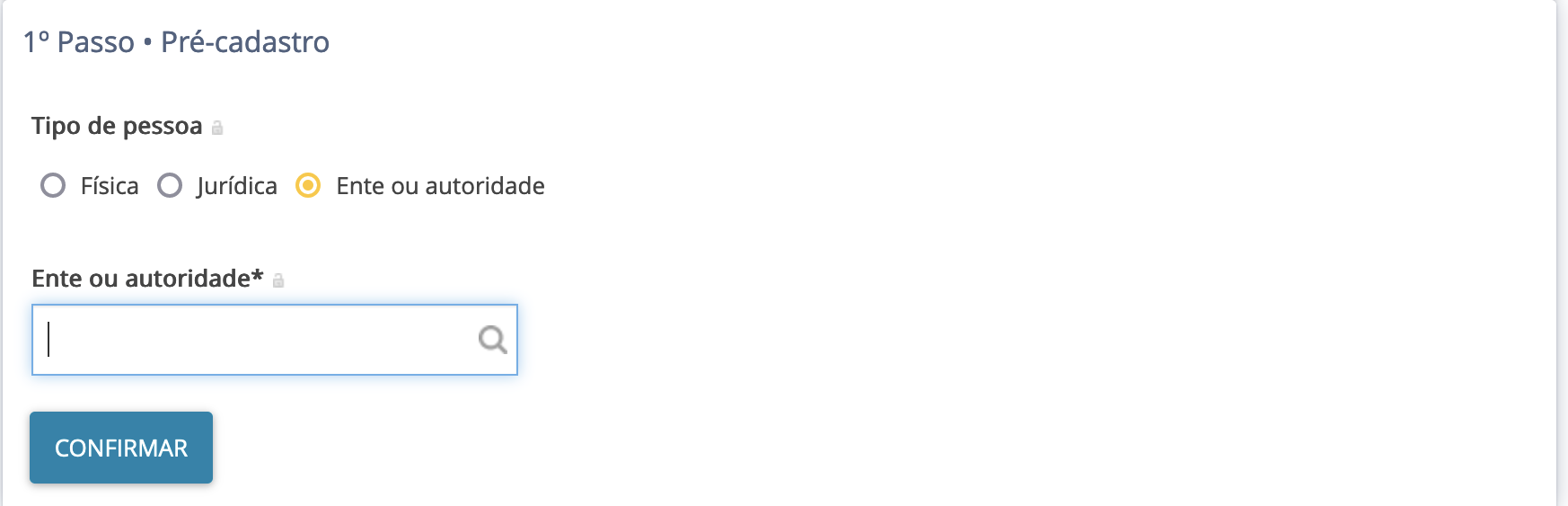 Imagem das opções após selecionar tipo de pessoa "Ente ou autoridade" como o campo de pesquisa "Ente ou autoridade".